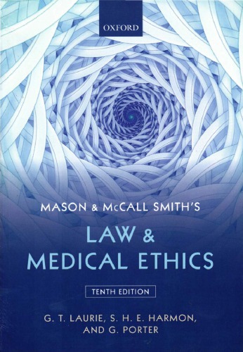 Mason and McCall Smith’s Law and Medical Ethics