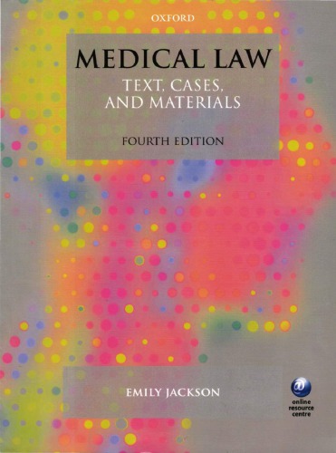 Medical Law: Text, Cases, and Materials