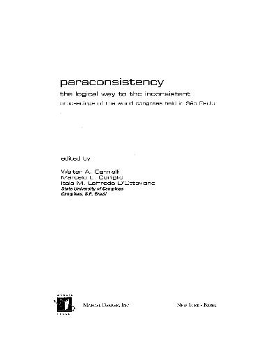 Paraconsistency The Logical Way To Inconsistency