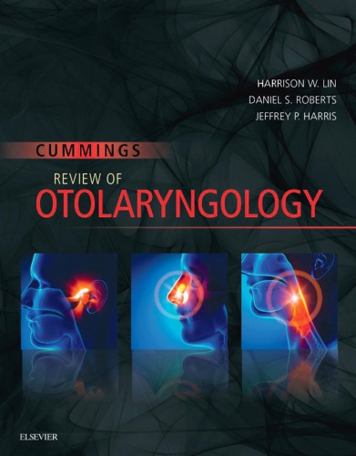 Cummings Review of Otolaryngology