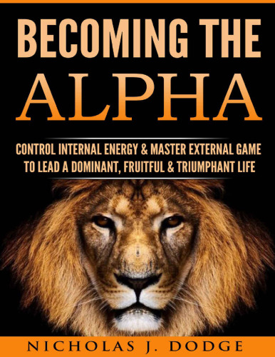 Becoming the Alpha