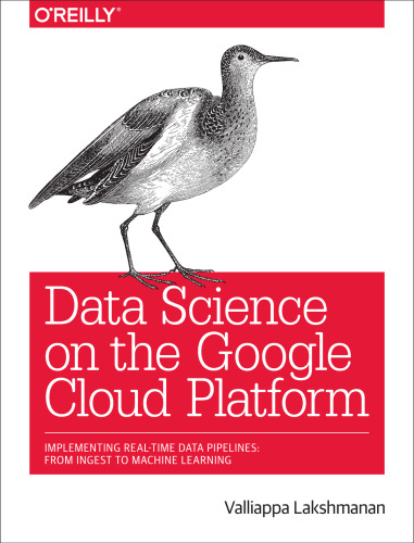 Data Science on the Google Cloud Platform