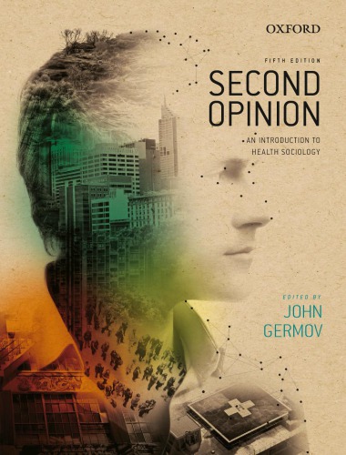 Second Opinion : An Introduction to Health Sociology