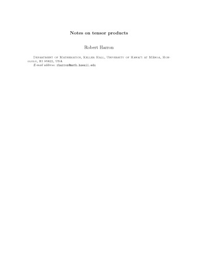 Notes on tensor products [expository notes]