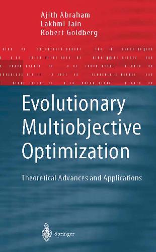 Evolutionary Multiobjective Optimization: Theoretical Advances and Applications