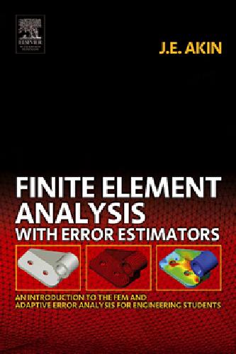 Finite elemenent analysis with error estimation