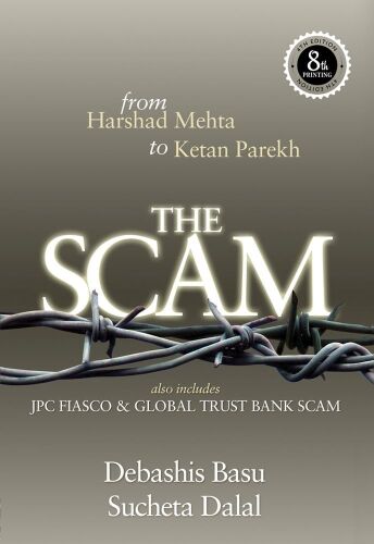 The Scam: Who Won, Who Lost, Who Got Away From Harshad Mehta to Ketan Parekh