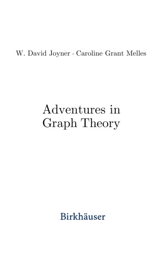 Adventures in Graph Theory