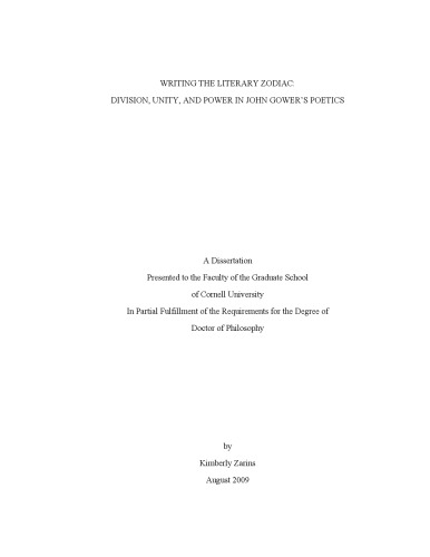 Writing the literary zodiac: Division, unity, and power in John Gower’s poetics