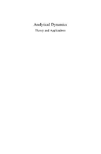 Analytical Dynamics: Theory and Applications