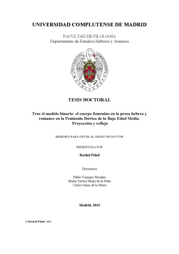Tras el modelo binario: el cuerpo femenino en la prosa hebrea y romance en la Península Ibérica de la Baja Edad Media. Proyección y reflejo