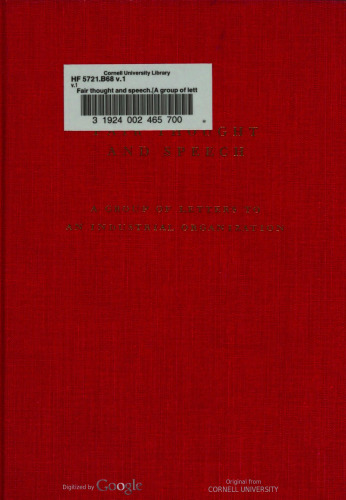 Fair thought and speech: A group of letters to an industrial organization