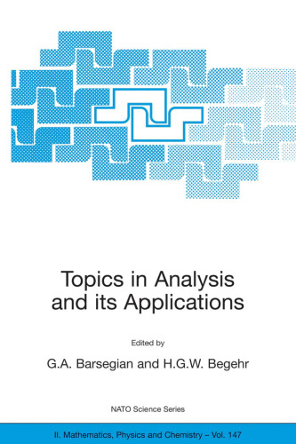 Topics in Analysis and Its Applications: Proceedings of the NATO Advanced Research Workshop, Yerevan, Armenia, 22-25 September