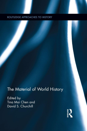 The Material of World History