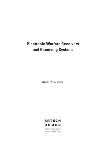 Electronic Warfare Receivers and Receiver Systems