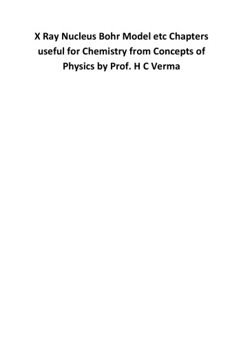 Concepts of Physics. Part 2 Chapters useful for Chemistry