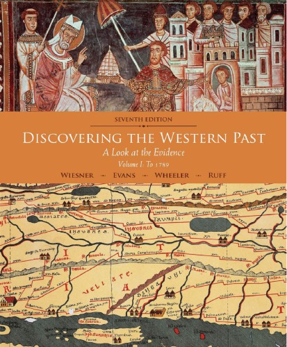 Discovering the Western Past, Volume I: To 1789