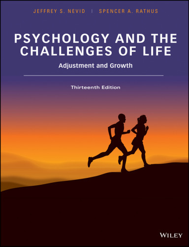 Psychology and the Challenges of Life, Binder Ready Version: Adjustment and Growth