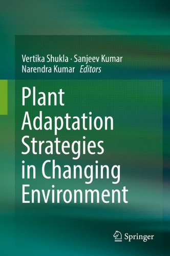 Plant Adaptation Strategies in Changing Environment