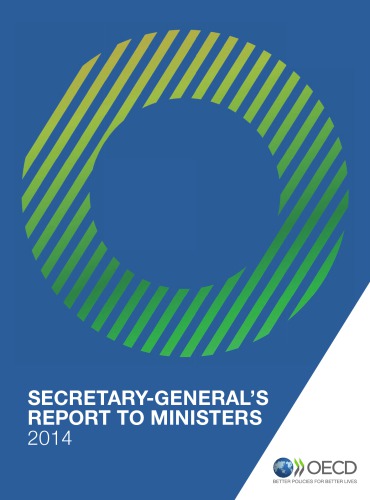 Secretary-General’s Report to Ministers 2014