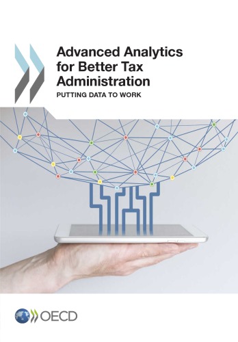 Advanced analytics for better tax administration : putting data to work