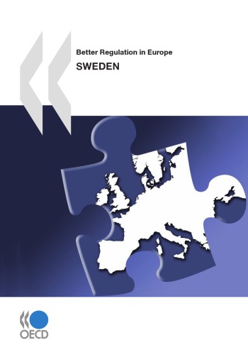 Better Regulation in Europe Better Regulation in Europe : Sweden 2010.