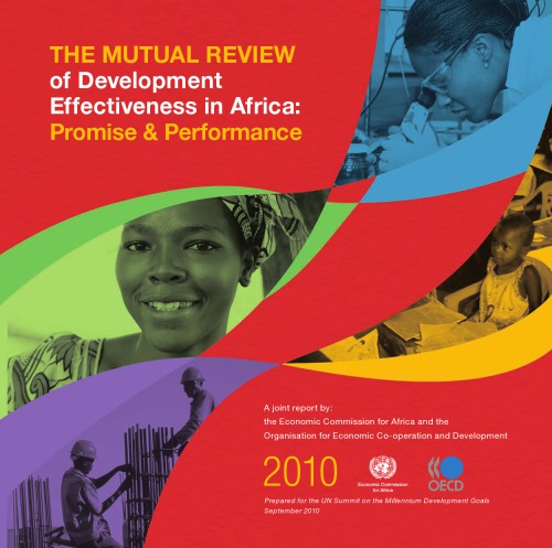 The mutual review of development effectiveness in Africa : promise & performance.