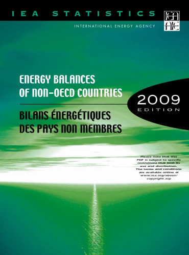 Energy Balances of Non-Oecd Countries 2009 : Bilans ŇergŤiques des Pays Non-Membres de L’OCED.