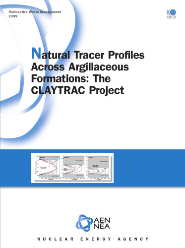 Natural tracer profiles across argillaceous formations : the CLAYTRAC project