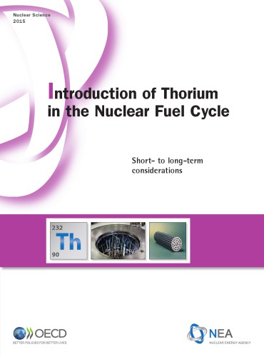 Introduction of Thorium in the Nuclear Fuel Cycle.