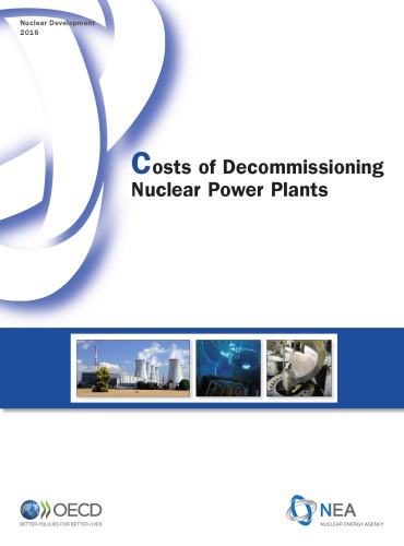 Costs of Decommissioning Nuclear Power Plants