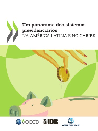 Um Panorama dos Sistemas PrevidenciÃ¡rios na AmÃ©rica Latina e no Caribe