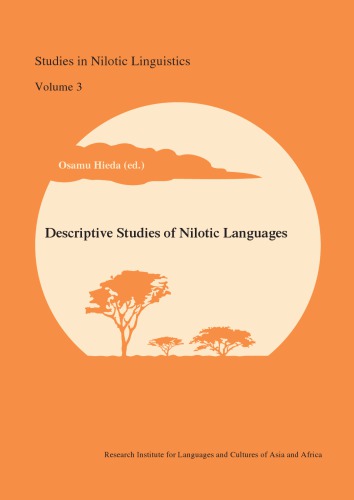 Descriptive Studies of Nilotic Languages