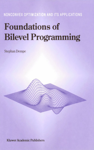 Foundations of bilevel programming