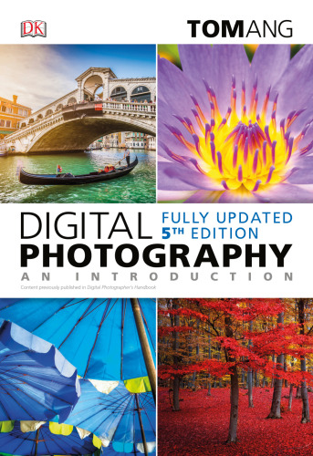 Digital Photography: An Introduction