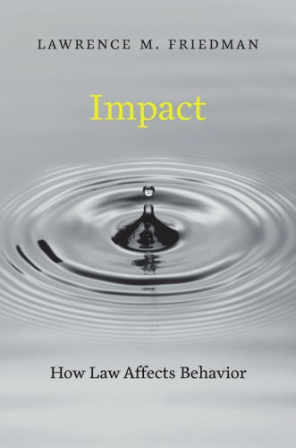 Impact: How Law Affects Behavior