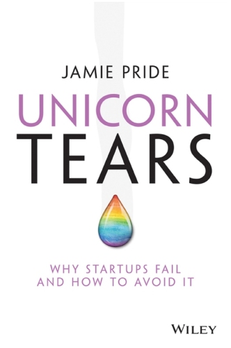 Unicorn Tears: Why Startups Fail and How To Avoid It