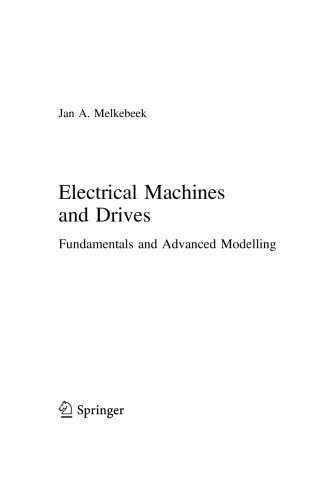 Electrical Machines and Drives. Fundamentals and Advanced Modelling