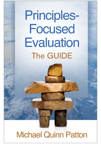 Principles-Focused Evaluation: The GUIDE