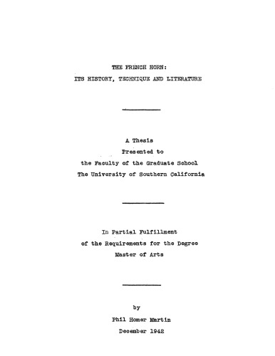 The French horn: Its history, technique and literature