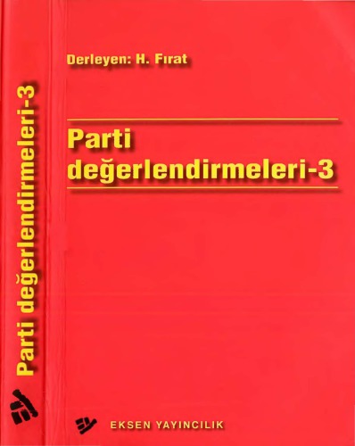 Parti Değerlendirmeleri