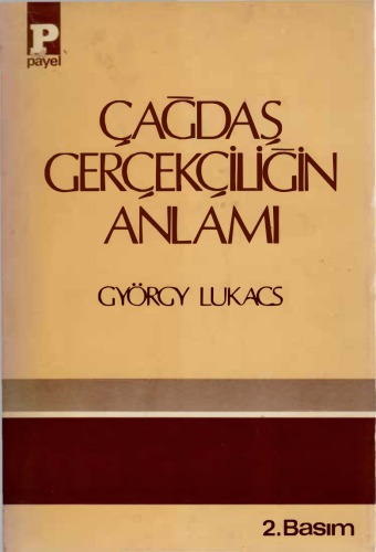 Çağdaş Gerçekçiliğin Anlamı