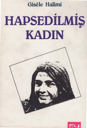 Hapsedilmiş Kadın