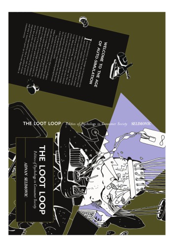 The Loot Loop: Politics of Psychology in Consumer Society