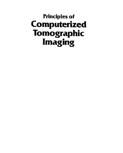 Principles of Computerized Tomographic Imaging