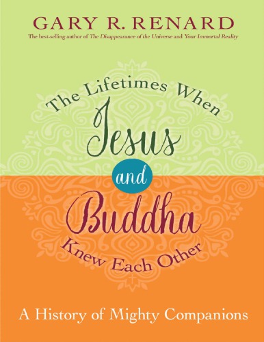 The Lifetimes When Jesus and Buddha knew each other