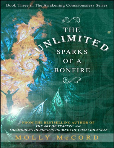 The Unlimited Sparks of a Bonfire