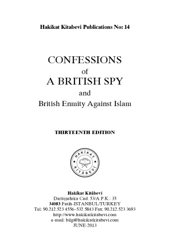 Confessions of a British Spy and British Enmity Against Islam