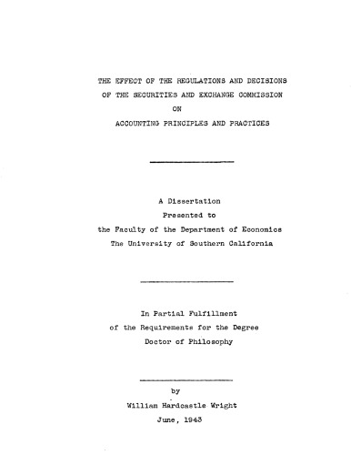 The effect of the regulations and decisions of the Securities and Exchange Commission on accounting principles and practices