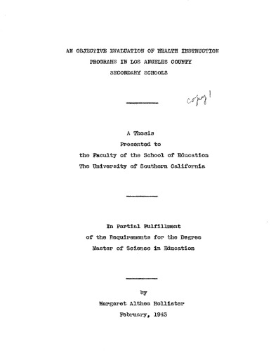 An objective evaluation of health instruction programs in Los Angeles County secondary schools